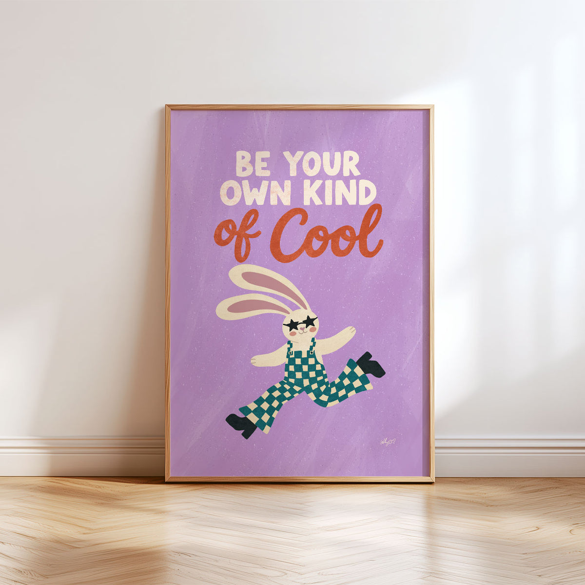 Be Your Own Kind of Cool Poster