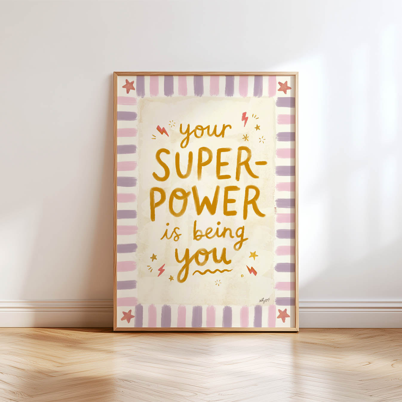 Your Superpower Is Being You Poster