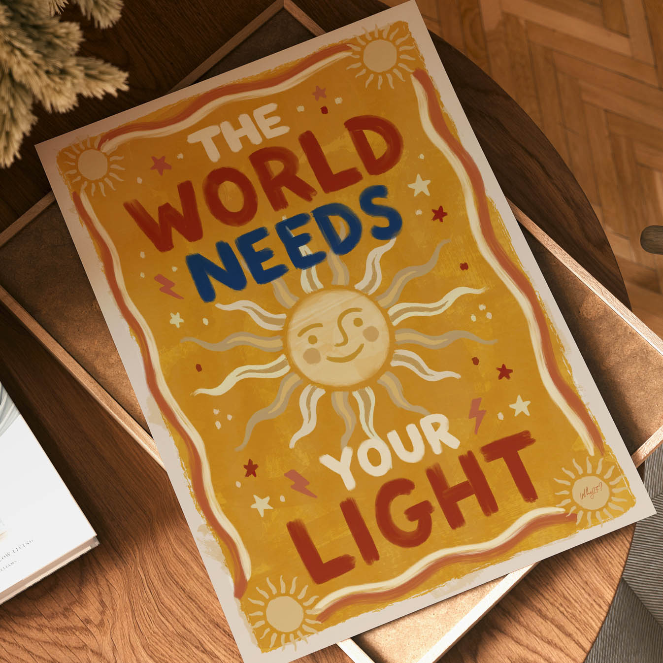 Die Welt braucht dein Licht Plakat