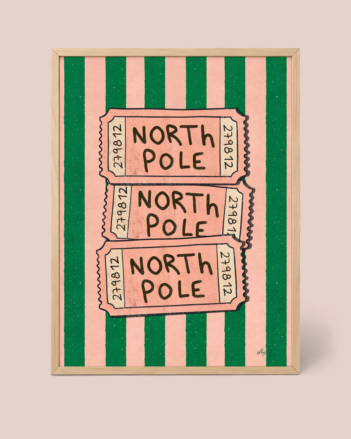 North Pole Tickets Poster framed in a natural wood frame