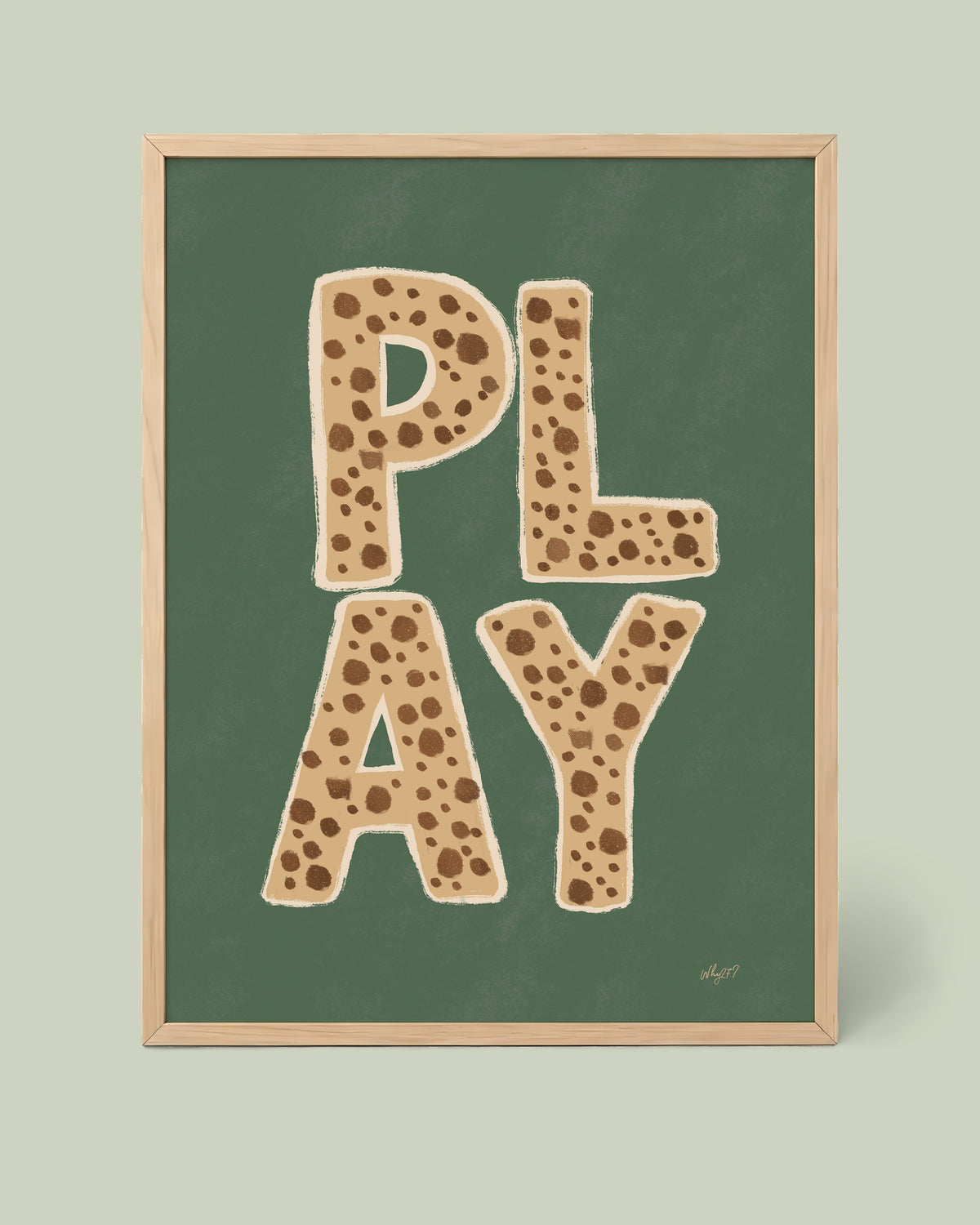 Let's Play Poster framed in a natural wood frame