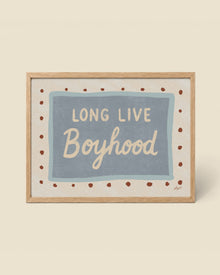 Long Live Boyhood Poster
