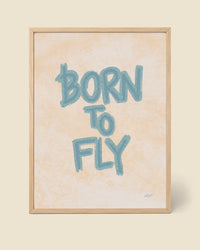 Poster Born To Fly Blau