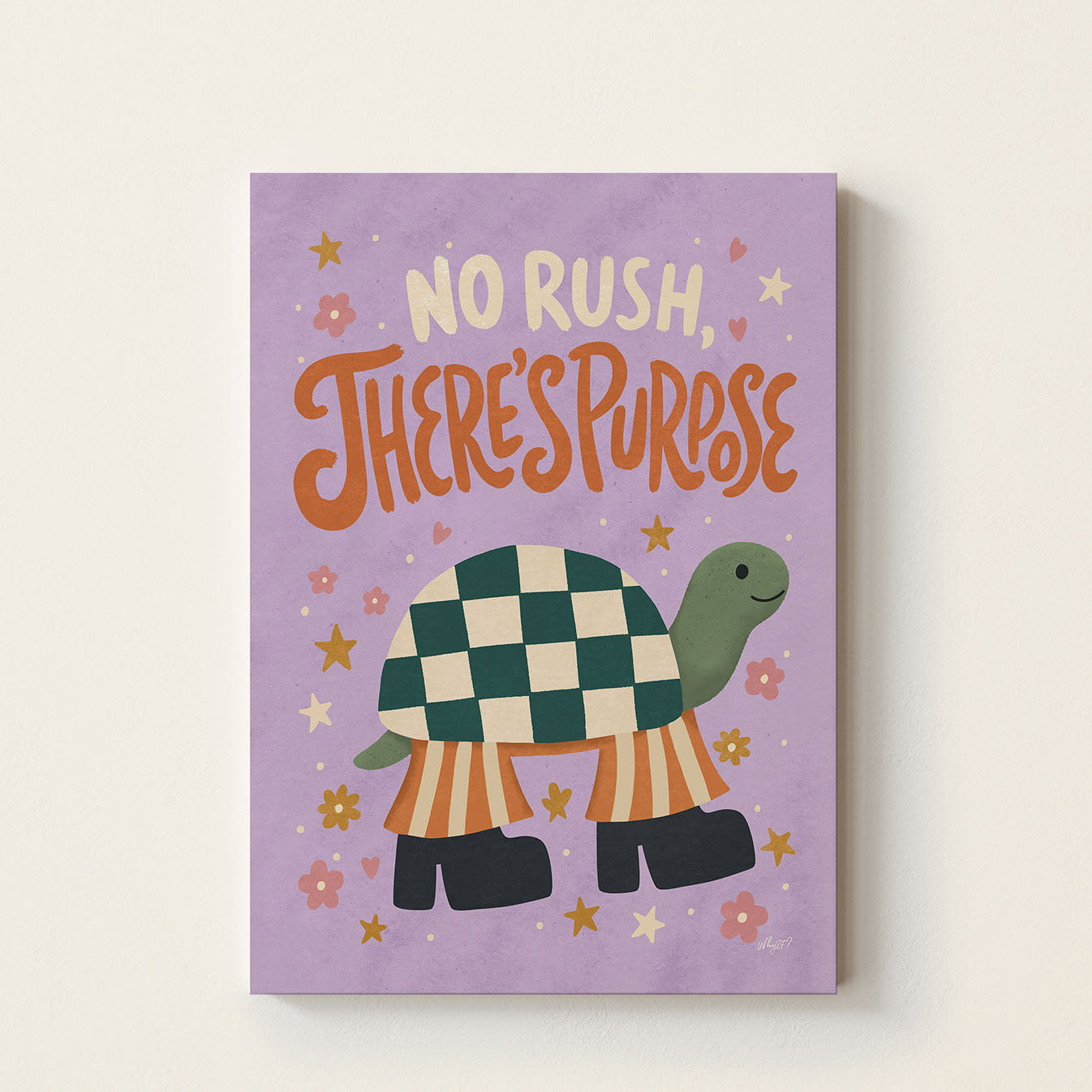 Hand-drawn turtle wearing boots beneath the uplifting message "No Rush, There's Purpose", inspirational kids wall art for nurseries, bedrooms, playrooms, and reading corners.
