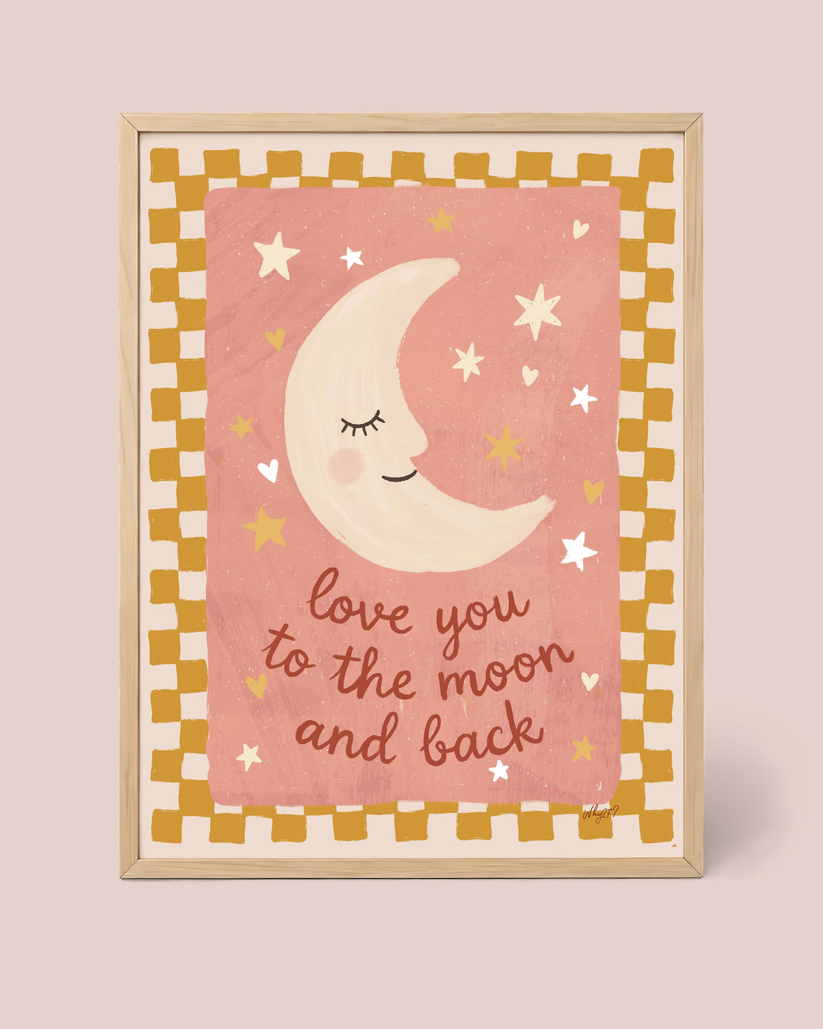 Love You To The Moon Checks Poster II framed in a natural wood frame