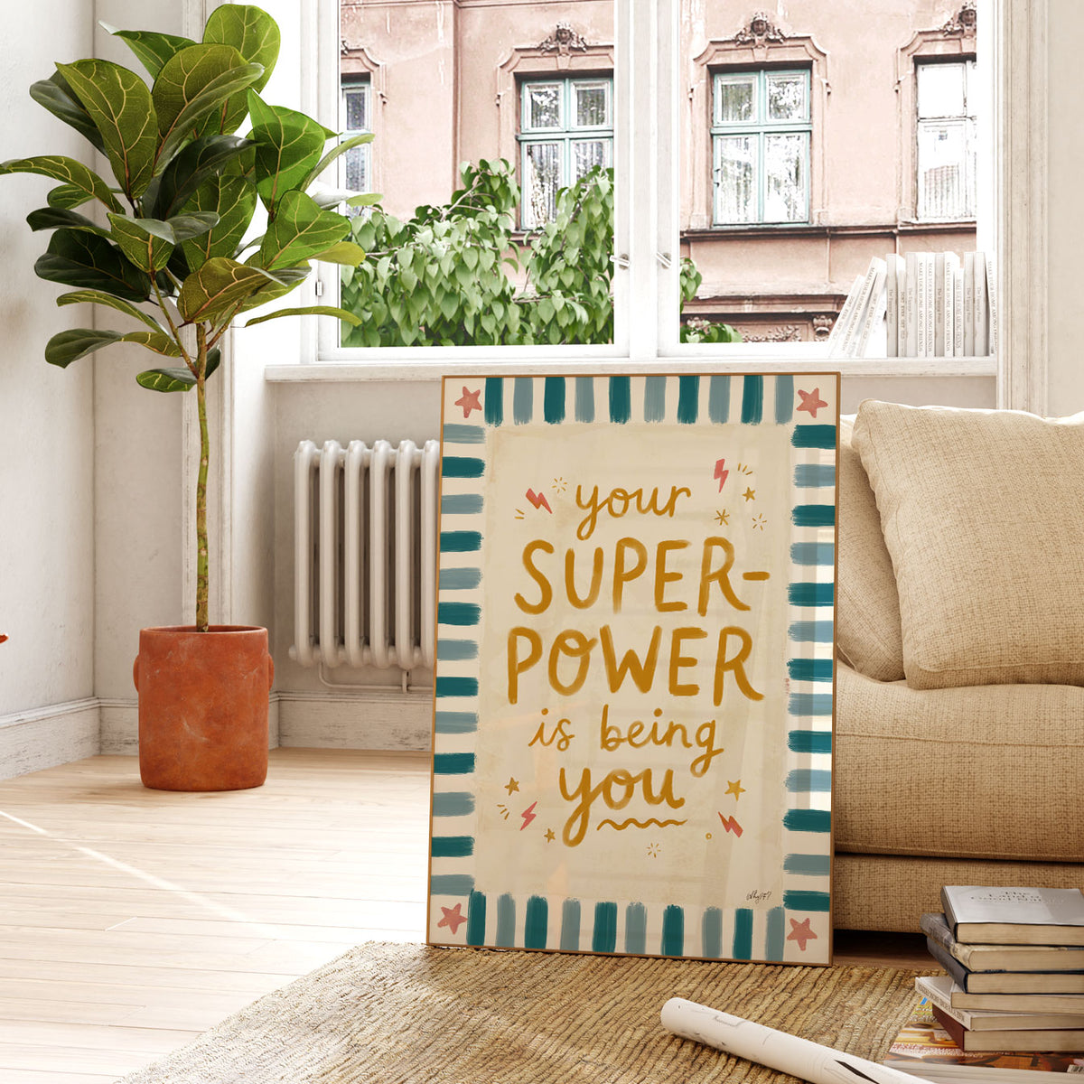 Your Superpower Is Being You Poster