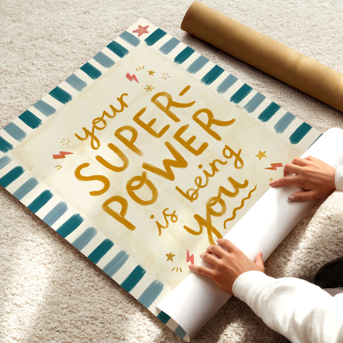 Your Superpower Is Being You Poster