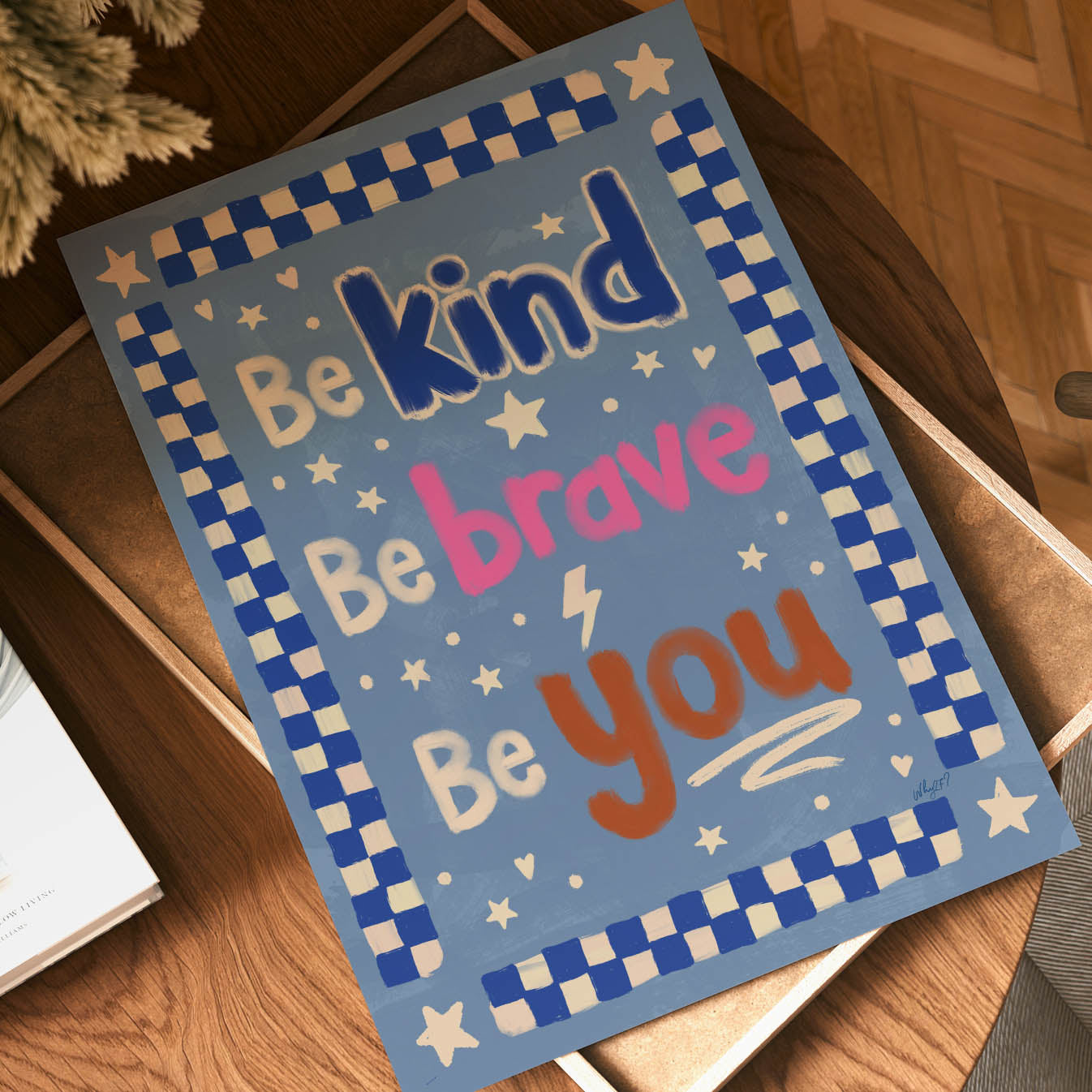 Kindness & Courage Poster