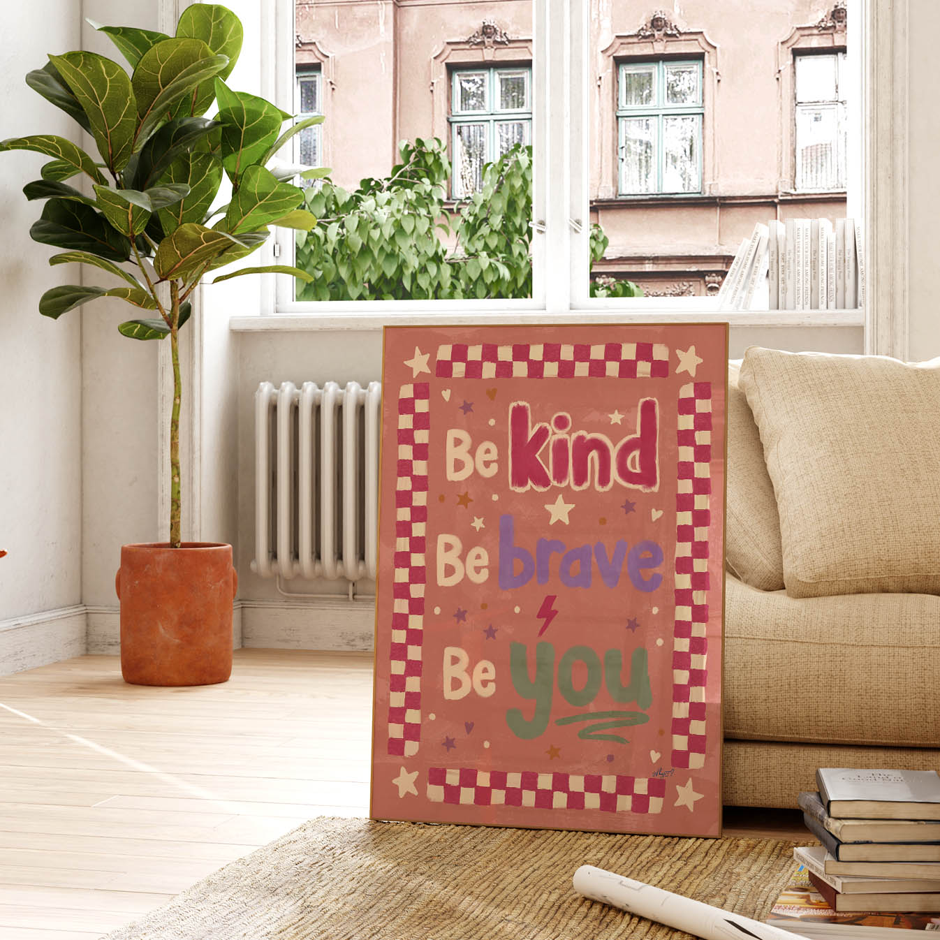 Be Kind Be Brave Be You Poster