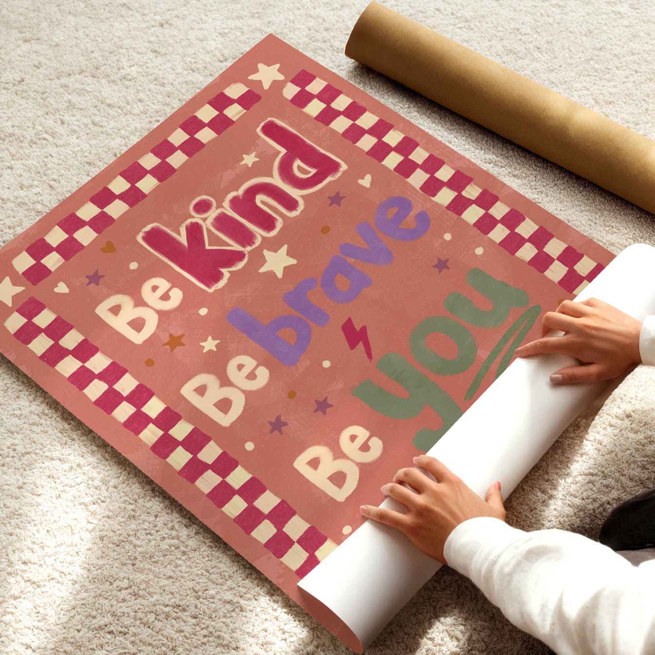 Be Kind Be Brave Be You Poster