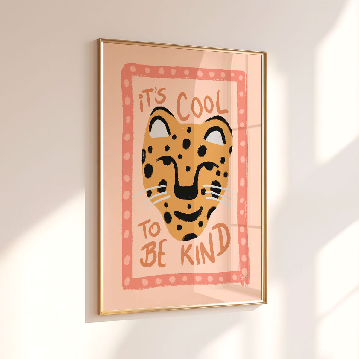 Cool To Be Kind Pink Poster