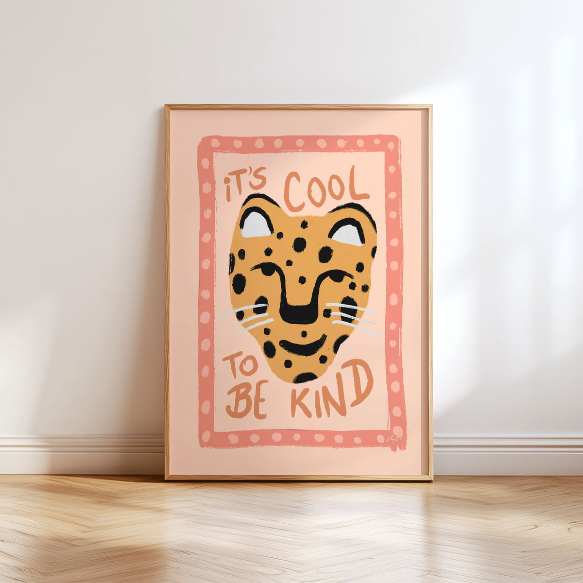 Cool To Be Kind Pink Poster