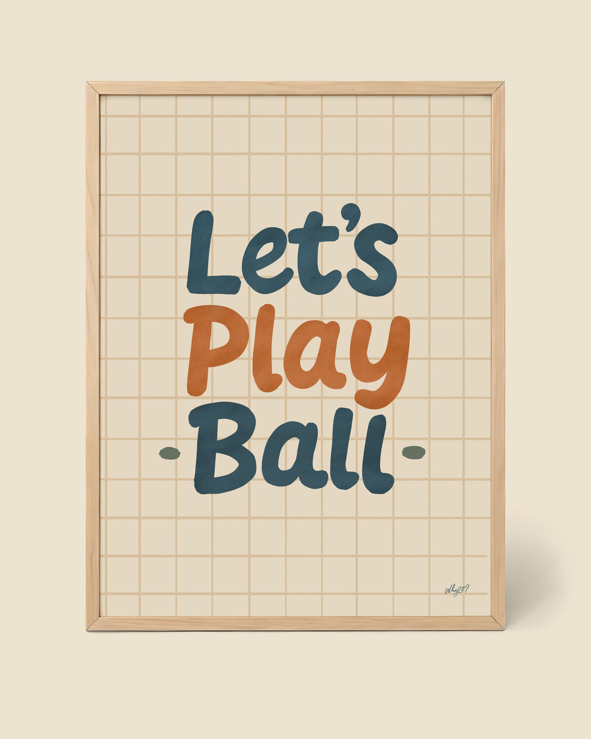 Lets Play Ball Grid Poster framed in a natural wood frame