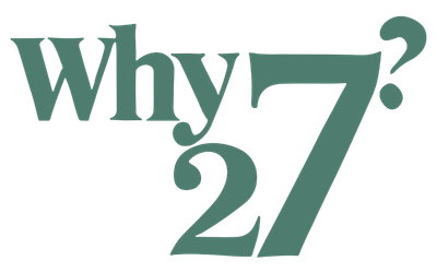 Why27?