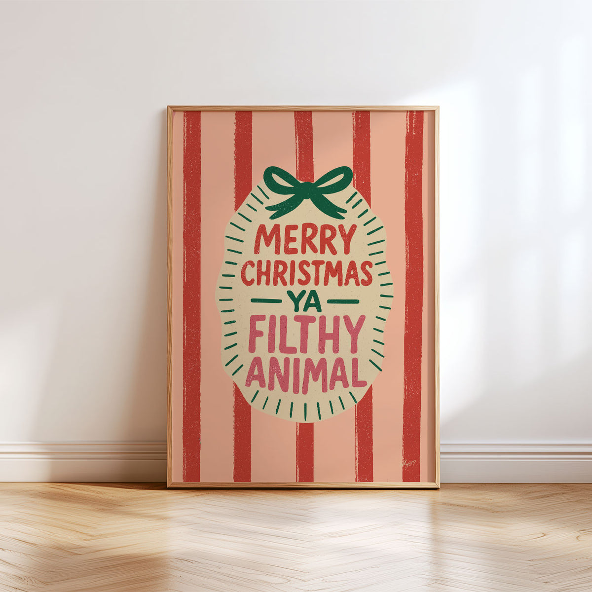 Merry Christmas Ya Filthy Animal Poster