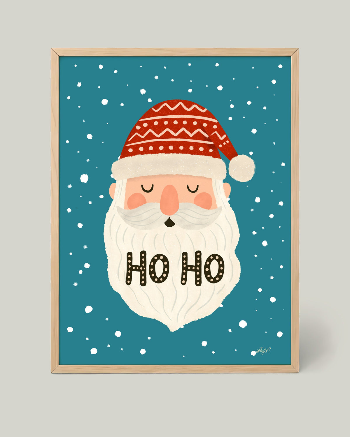 Ho Ho Santa Poster framed in a natural wood frame