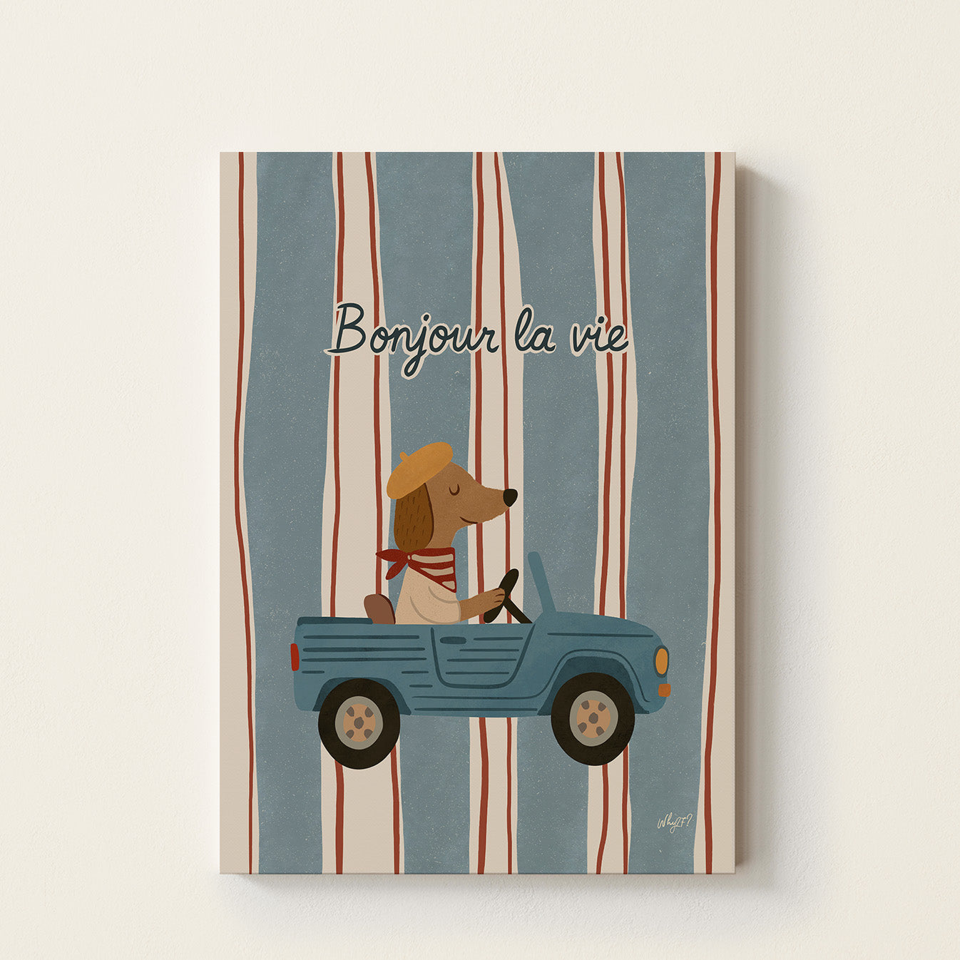 Bonjour La Vie poster featuring a playful dog driving a vintage blue car on a striped background with an uplifting French-inspired message.