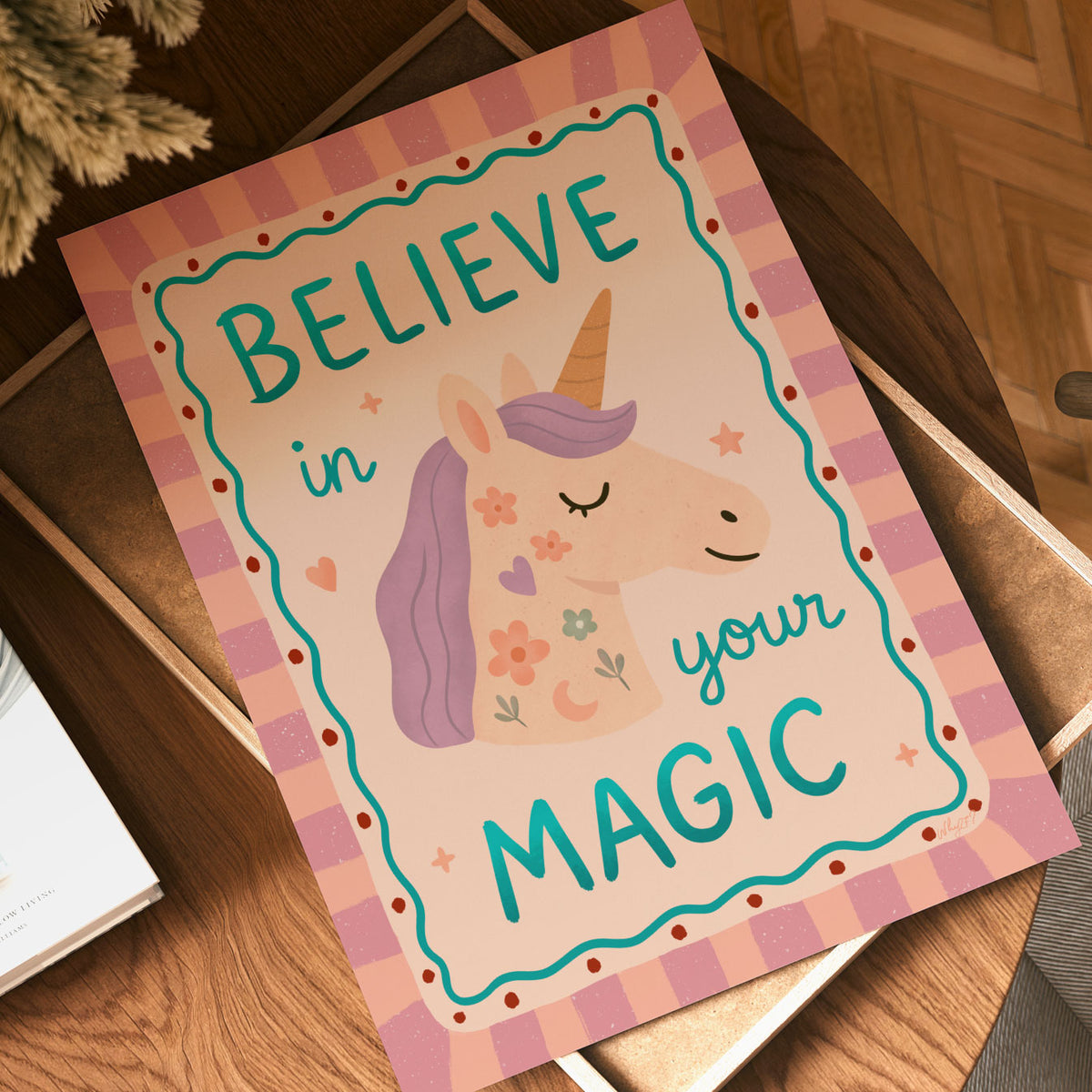 Believe In Your Magic Unicorn Poster
