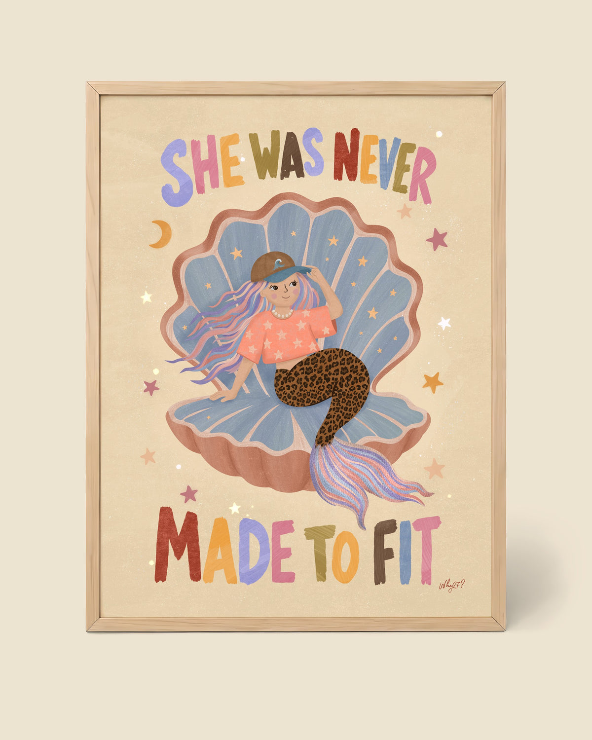 Never Made To Fit Poster framed in a natural wood frame