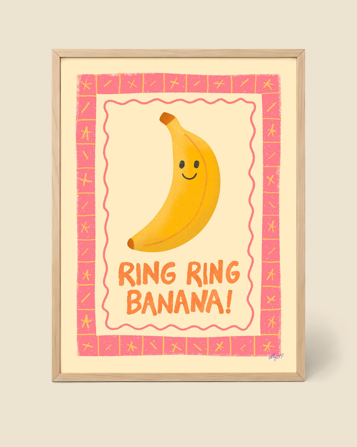 Ring Ring Banana Poster framed in a natural wood frame