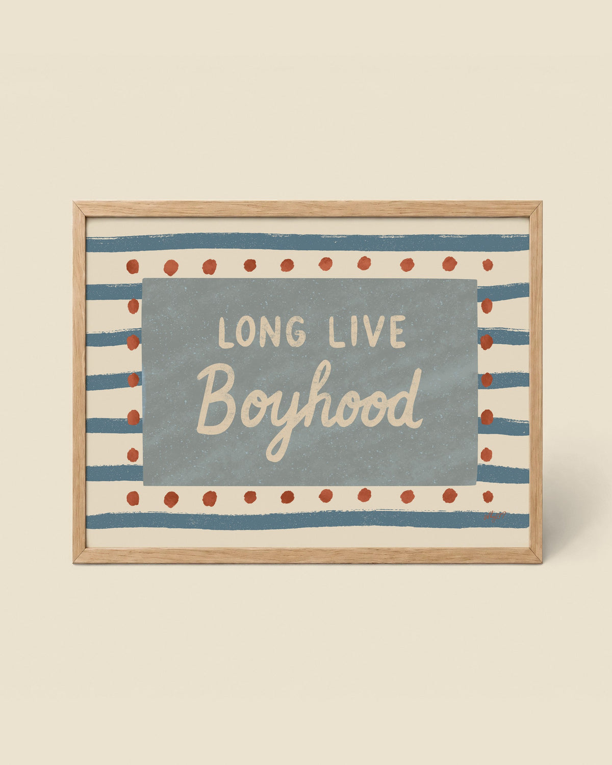Long Live Boyhood Stripes Poster framed in a natural wood frame