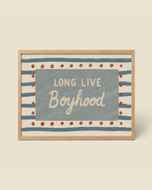 Long Live Boyhood Stripes Poster