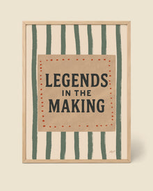 Legends In The Making Stripes Poster