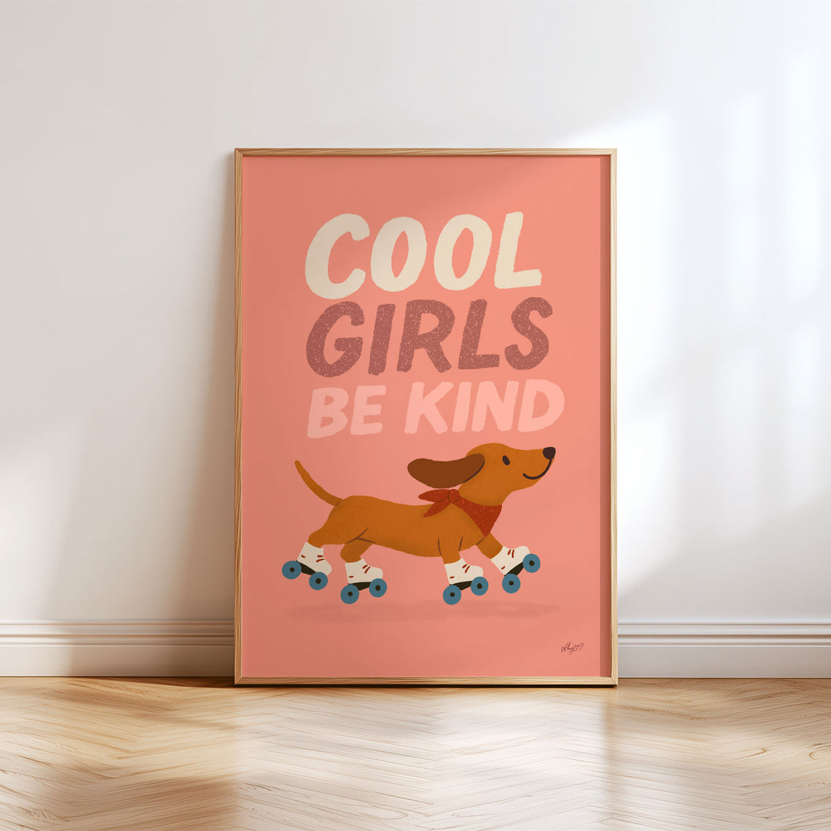 Cool Girls Be Kind Cream Poster